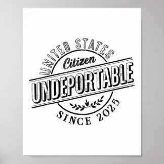 Nicht deportables Shirt 2025 Neue Unionsbürgerscha Poster
