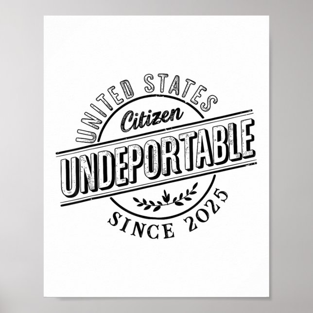 Nicht deportables Shirt 2025 Neue Unionsbürgerscha Poster (Vorne)