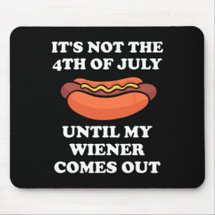 Nicht der 4. Juli bis meine Dackel kommt Mousepad