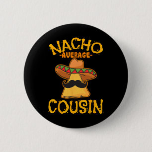 Nicht-der-durchschnittliche-Cousin-Mexikanisches-G Button