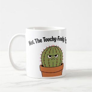 Nicht der Typ fürs Kuscheln Kaktus   Lustiger Intr Kaffeetasse