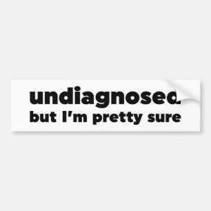 Nicht diagnostiziert, aber ich bin hübsch sicher autoaufkleber