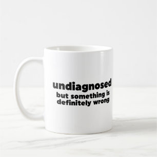 Nicht diagnostiziert, aber irgendetwas ist definit kaffeetasse