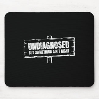 Nicht diagnostiziert, aber irgendetwas stimmt nich mousepad