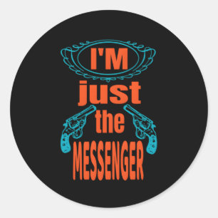 Nicht die Messenger-Top-S Runder Aufkleber