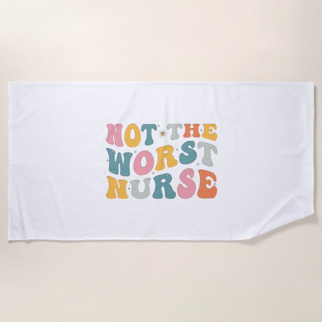 Nicht die schlimmste Krankenschwester - Spaß-Gesch Strandtuch (Vorderseite)