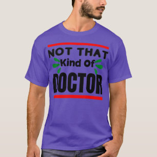 Nicht diese Art von Arzt essenziell 2 T-Shirt