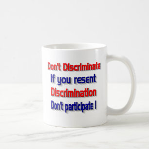 Nicht diskriminieren kaffeetasse