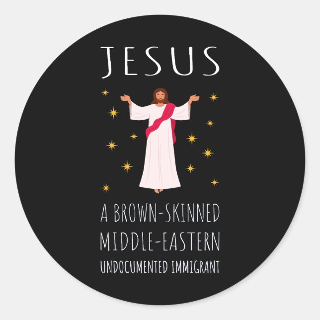Nicht dokumentierter Jesus-brauner Einwanderer I Runder Aufkleber (Vorderseite)