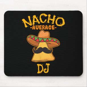 Nicht durchschnittliche DJ Cinco De Mayo Fiesta Me Mousepad