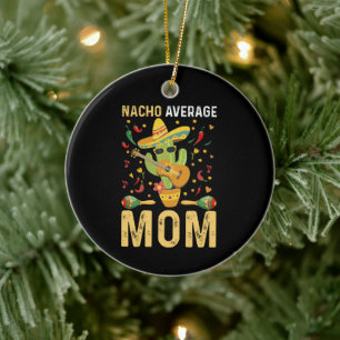 Nicht durchschnittliche Mutter Humor Mutter Mexika Keramik Ornament