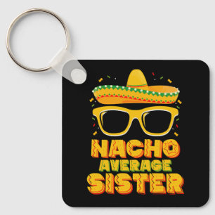 Nicht durchschnittliche Schwester Cinco De Mayo pa Schlüsselanhänger