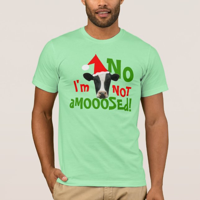 Nicht ein Elch-lustiger Weihnachtskuh-T - Shirt (Vorderseite)