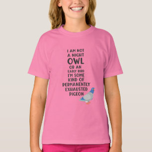 Nicht ein Eule oder ein früherer Vogel, ich bin ei T-Shirt