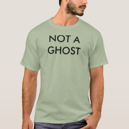 Nicht ein Geist, aber ein tot auf dem Innere T-Shirt