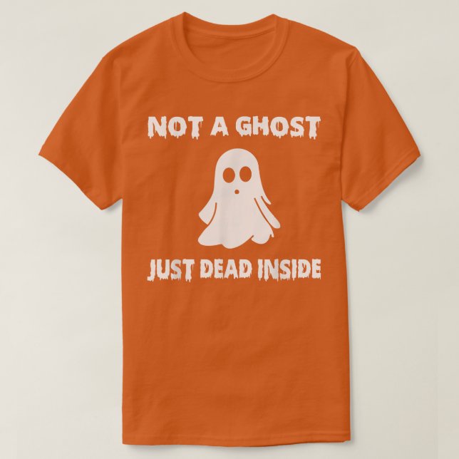 Nicht ein Geist, der einfach tot in einem funny Bo T-Shirt (Design vorne)