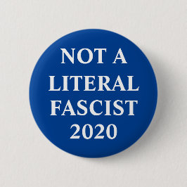 Nicht ein literarischer Faschistenknopf Button