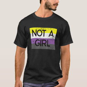 Nicht ein Mädchen, das nicht binär ist, ist stolz  T-Shirt