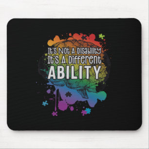 Nicht eine Behinderung eine andere Fähigkeit Autis Mousepad