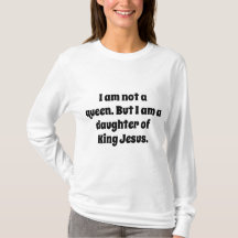Nicht eine Königin, Tochter von König Jesus