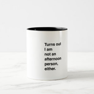 Nicht eine Nachmittags-Person auch nicht Zweifarbige Tasse