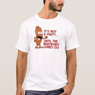 Nicht eine Party-Bratwurst T-Shirt