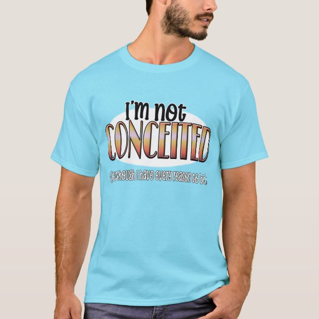 nicht eingebildet T-Shirt (Vorderseite)