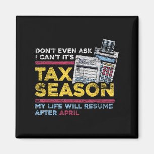 Nicht einmal Gefragt, dass ich seine Steuersaison Magnet