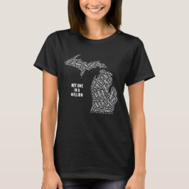 Nicht eins in einer Million Michigan T-Shirt