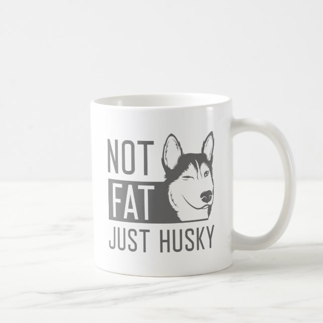 Nicht fett nur husky kaffeetasse (Rechts)