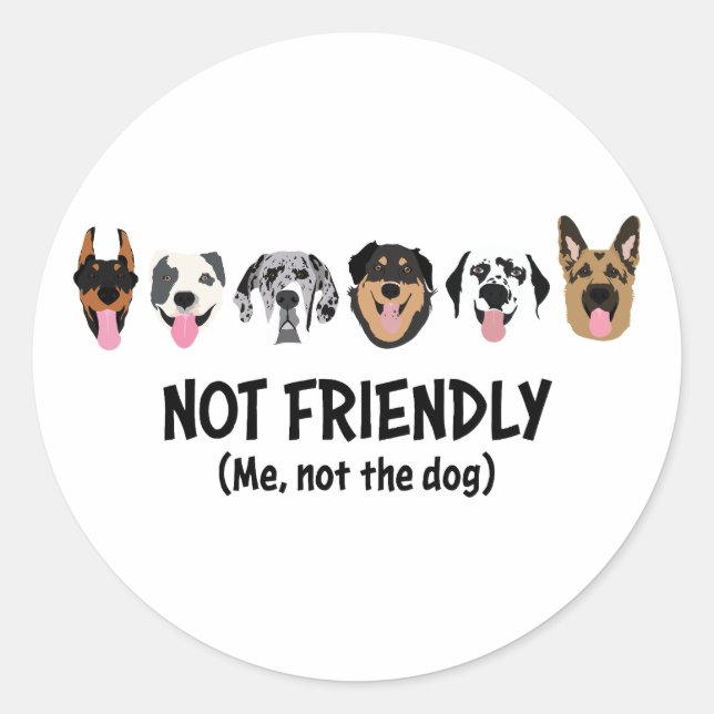 Nicht freundlich mich nicht der Hund lustig Runder Aufkleber (Vorderseite)