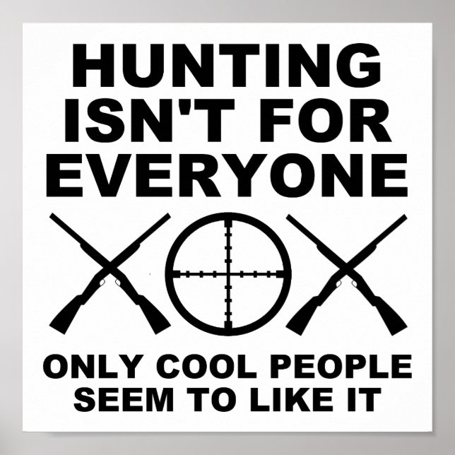 Nicht für alle lustige Jagdplakate Poster (Vorne)