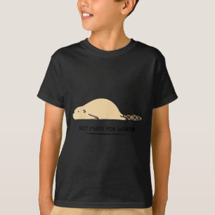 Nicht für den Winter gemacht, süße Biber-Tierliebh T-Shirt