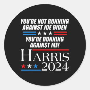 Nicht gegen Joe Biden laufen - Kamala Harris Deba Runder Aufkleber
