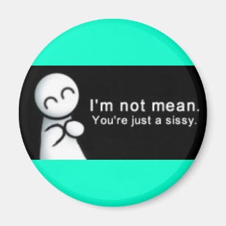 nicht gemein magnet
