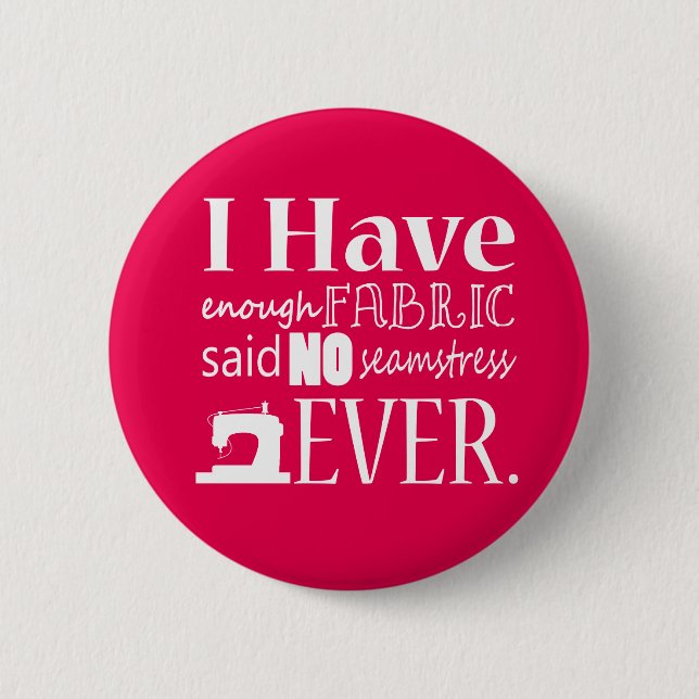 Nicht genug Gewebe zum Nähen {dunkel} Button (Vorderseite)