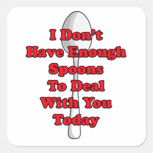 Nicht genug Löffel! Quadratischer Aufkleber