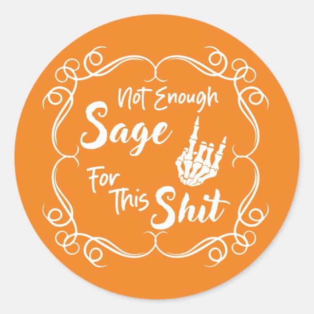 Nicht genug Sage Funny Sticker (Vorderseite)