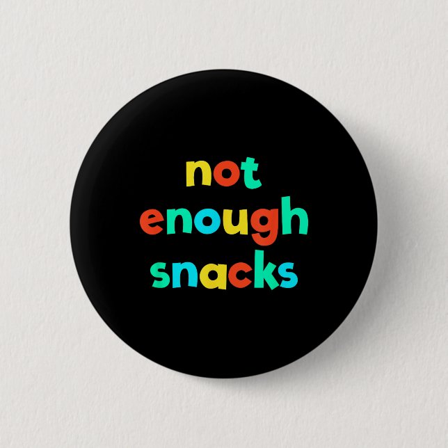 Nicht genug Snacks Kid Core Funny Brat Gen Z Kidco Button (Vorderseite)