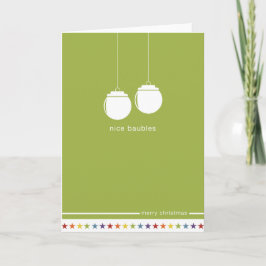 Nicht gerade Design "Nice Baubles" Karte