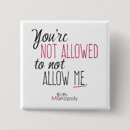 "Nicht gewährtes" 2" quadratischer Knopf Button