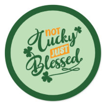 Nicht Glücklich, einfach Gesegnet – Shamrock-Desig
