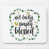 Nicht glücklich, einfach gesegnet St Patrick's Day