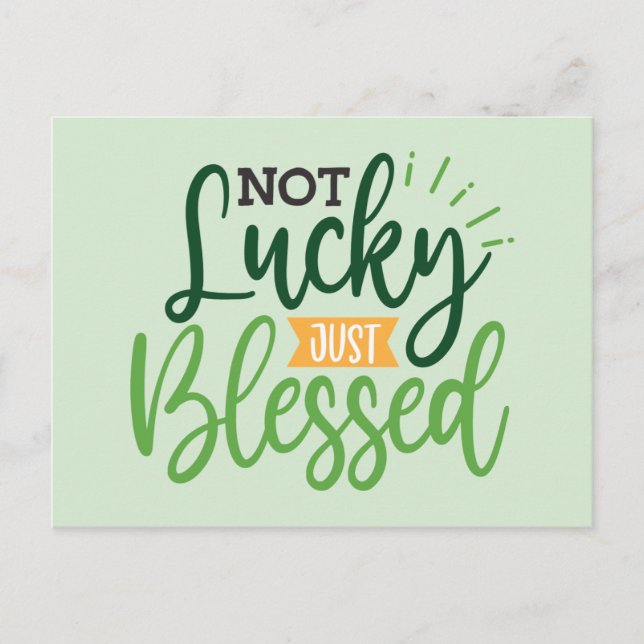 Nicht glücklich, nur gesegnet Saint Patrick's Day  Postkarte (Vorderseite)