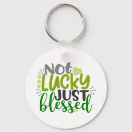 Nicht glücklich, nur gesegnet schlüsselanhänger