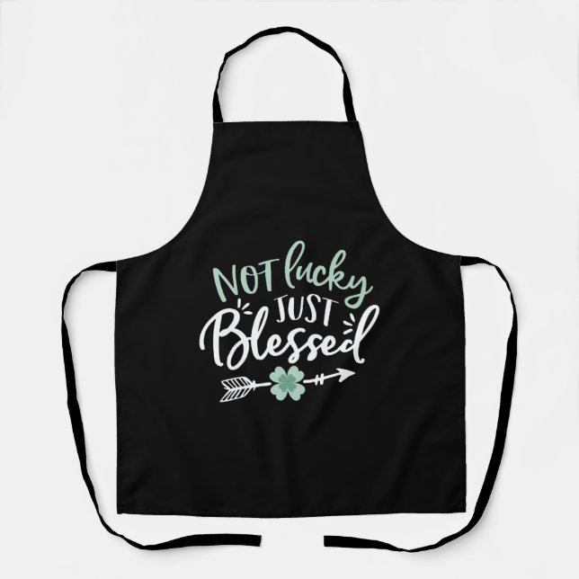 Nicht glücklich, nur gesegnet St Patricks Day Schürze (Vorderseite)
