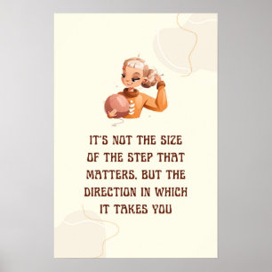 Nicht Größe, sondern Richtung Poster