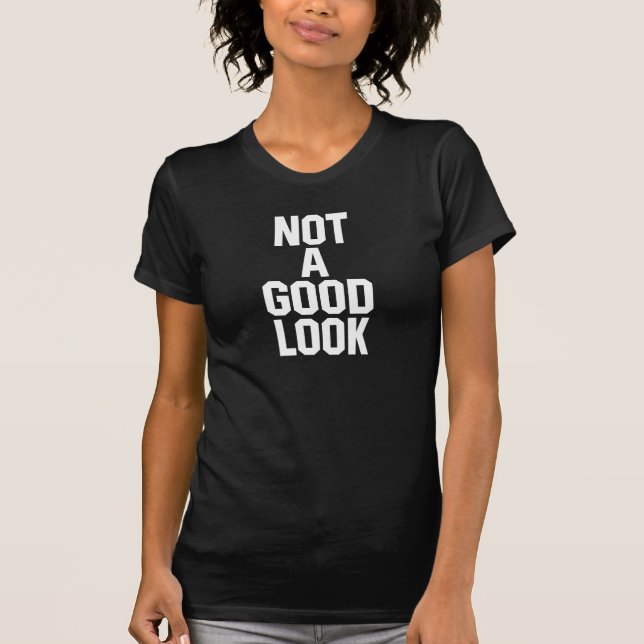 Nicht gut aussehender T - Shirt Tumblr (Vorderseite)