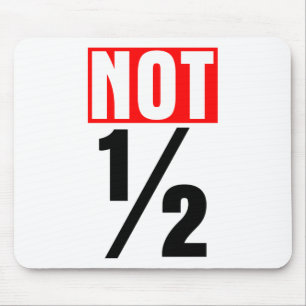 Nicht halb mousepad