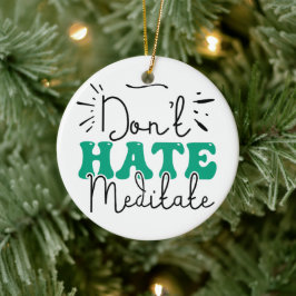 Nicht Hass-Message-Design Keramik Ornament